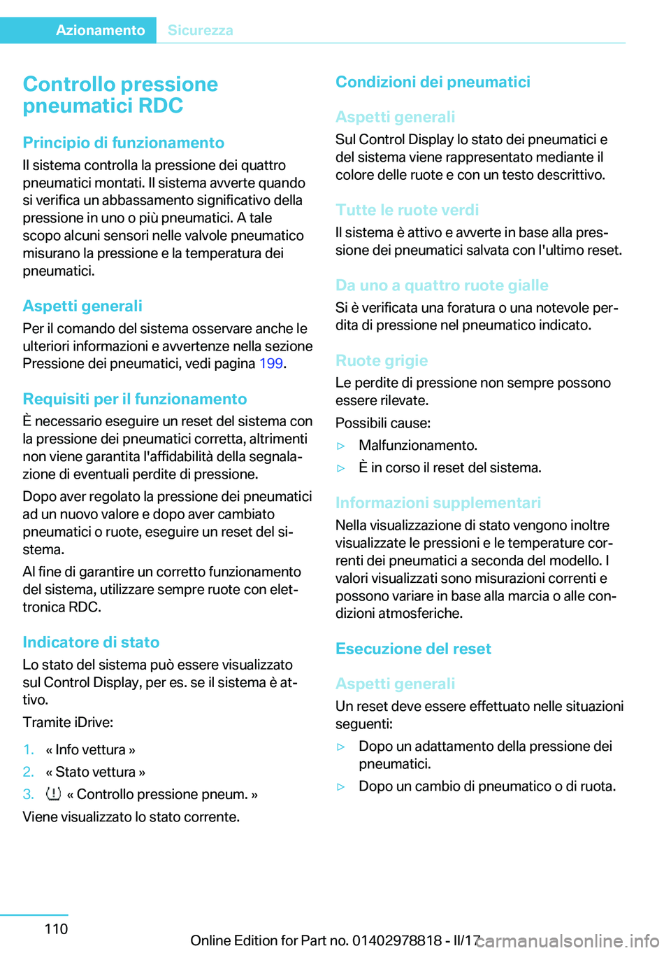 BMW I3 2017  Libretti Di Uso E manutenzione (in Italian) �C�o�n�t�r�o�l�l�o��p�r�e�s�s�i�o�n�e
�p�n�e�u�m�a�t�i�c�i��R�D�C
�P�r�i�n�c�i�p�i�o��d�i��f�u�n�z�i�o�n�a�m�e�n�t�o
�I�l� �s�i�s�t�e�m�a� �c�o�n�t�r�o�l�l�a� �l�a� �p�r�e�s�s�i�o�n�e� �d�e�i� �q�