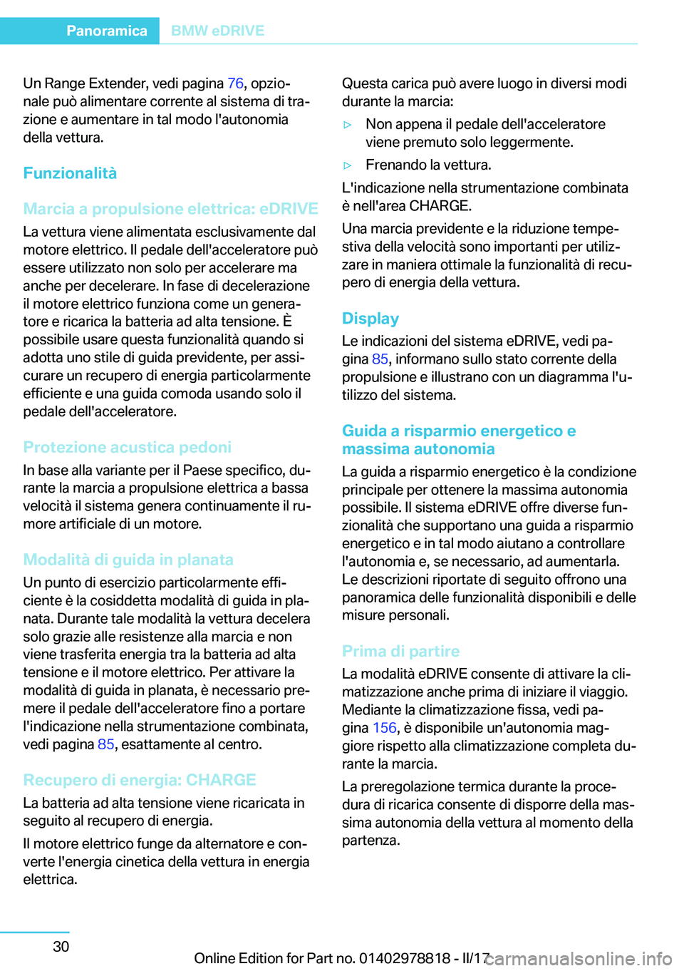 BMW I3 2017  Libretti Di Uso E manutenzione (in Italian) �U�n� �R�a�n�g�e� �E�x�t�e�n�d�e�r�,� �v�e�d�i� �p�a�g�i�n�a� �7�6�,� �o�p�z�i�oª
�n�a�l�e� �p�u�