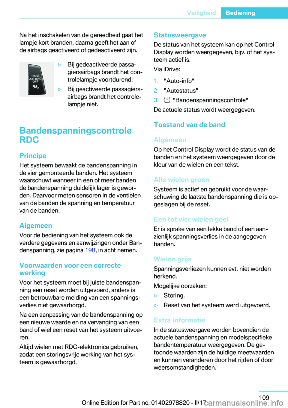 BMW I3 2017  Instructieboekjes (in Dutch) �N�a� �h�e�t� �i�n�s�c�h�a�k�e�l�e�n� �v�a�n� �d�e� �g�e�r�e�e�d�h�e�i�d� �g�a�a�t� �h�e�t
�l�a�m�p�j�e� �k�o�r�t� �b�r�a�n�d�e�n�,� �d�a�a�r�n�a� �g�e�e�f�t� �h�e�t� �a�a�n� �o�f
�d�e� �a�i�r�b�a�g�s