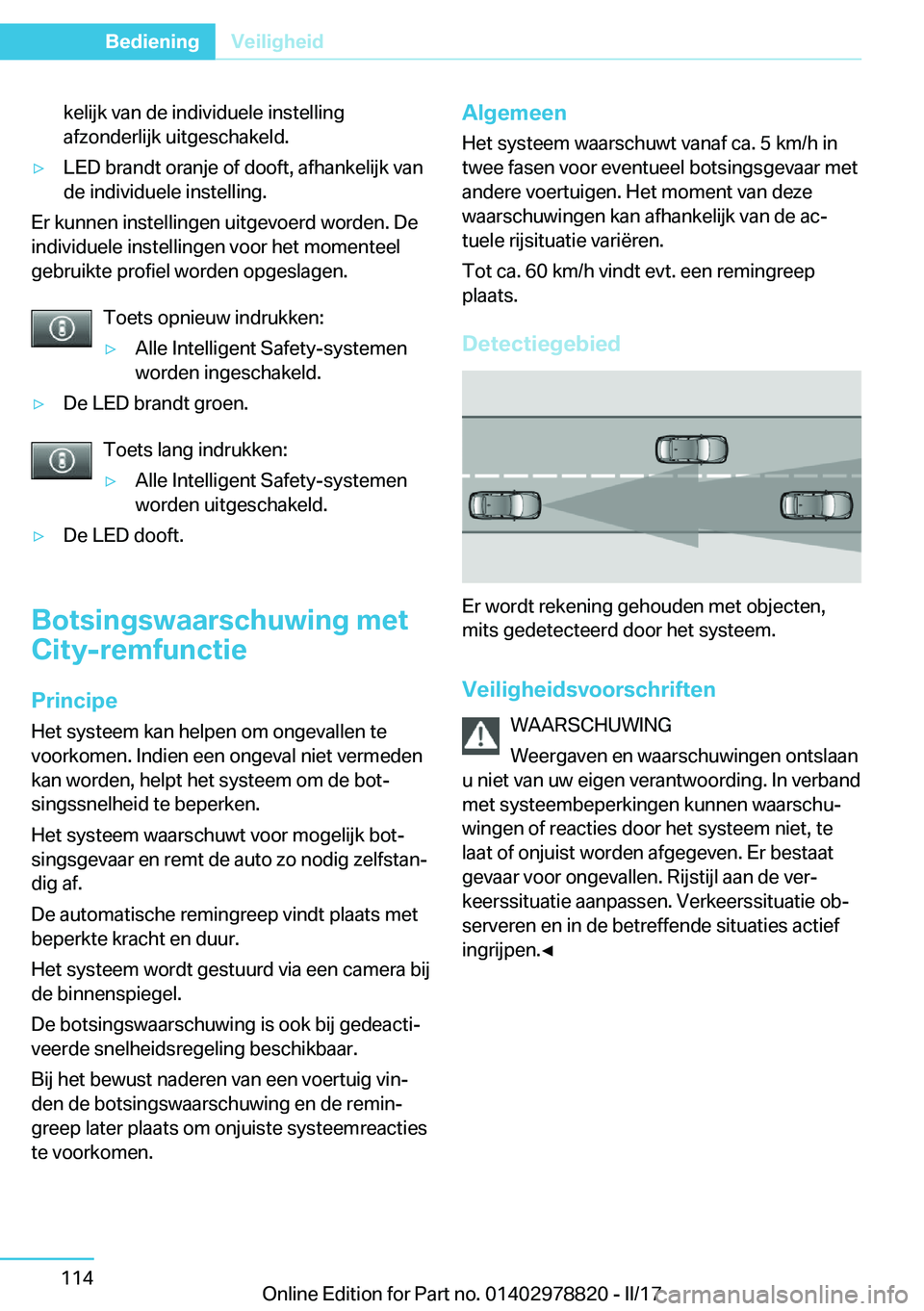BMW I3 2017  Instructieboekjes (in Dutch) �k�e�l�i�j�k� �v�a�n� �d�e� �i�n�d�i�v�i�d�u�e�l�e� �i�n�s�t�e�l�l�i�n�g
�a�f�z�o�n�d�e�r�l�i�j�k� �u�i�t�g�e�s�c�h�a�k�e�l�d�.'y�L�E�D� �b�r�a�n�d�t� �o�r�a�n�j�e� �o�f� �d�o�o�f�t�,� �a�f�h�a�n�