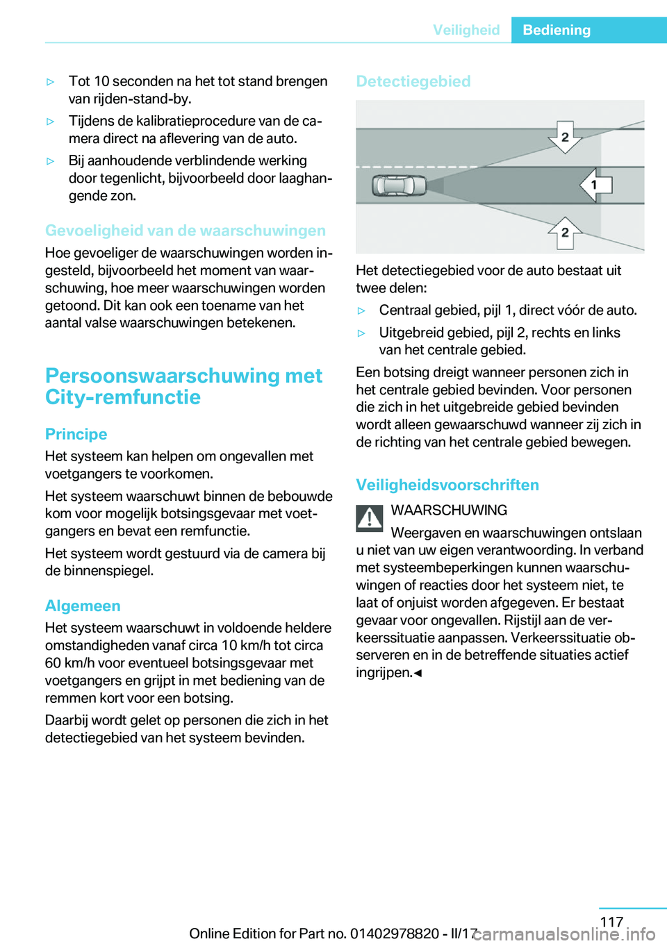 BMW I3 2017  Instructieboekjes (in Dutch) 'y�T�o�t� �1�0� �s�e�c�o�n�d�e�n� �n�a� �h�e�t� �t�o�t� �s�t�a�n�d� �b�r�e�n�g�e�n
�v�a�n� �r�i�j�d�e�n�-�s�t�a�n�d�-�b�y�.'y�T�i�j�d�e�n�s� �d�e� �k�a�l�i�b�r�a�t�i�e�p�r�o�c�e�d�u�r�e� �v�a�