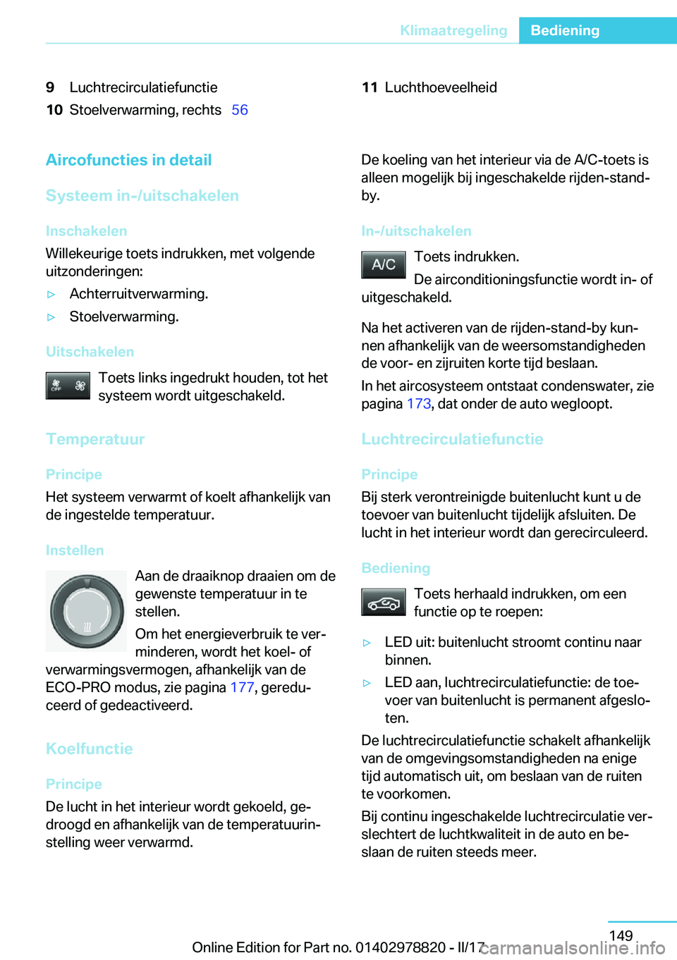 BMW I3 2017  Instructieboekjes (in Dutch) �9�L�u�c�h�t�r�e�c�i�r�c�u�l�a�t�i�e�f�u�n�c�t�i�e�1�0�S�t�o�e�l�v�e�r�w�a�r�m�i�n�g�,� �r�e�c�h�t�s\_�5�6�1�1�L�u�c�h�t�h�o�e�v�e�e�l�h�e�i�d�A�i�r�c�o�f�u�n�c�t�i�e�s��i�n��d�e�t�a�i�l
�S�y�s�t�
