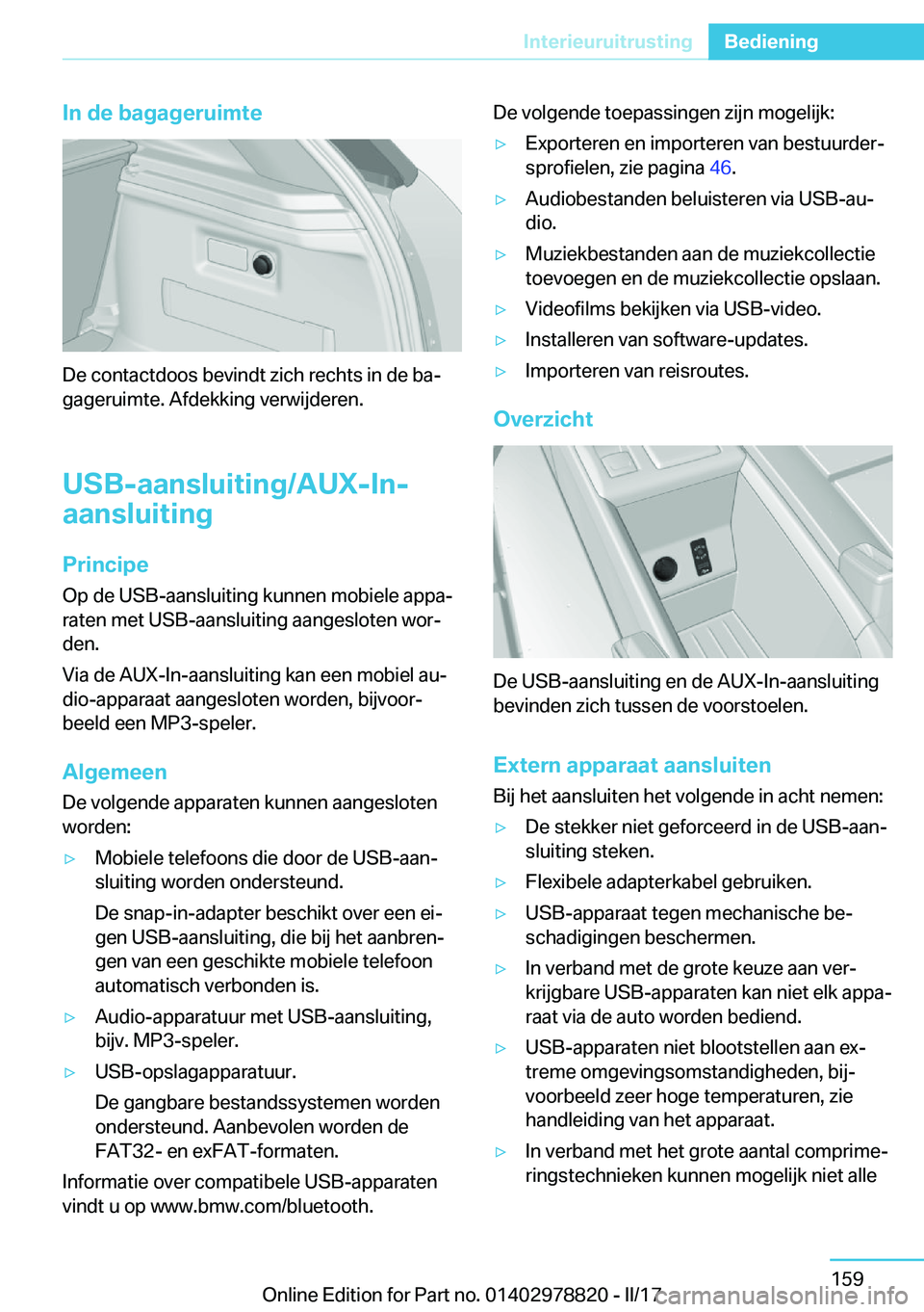 BMW I3 2017  Instructieboekjes (in Dutch) �I�n��d�e��b�a�g�a�g�e�r�u�i�m�t�e
�D�e� �c�o�n�t�a�c�t�d�o�o�s� �b�e�v�i�n�d�t� �z�i�c�h� �r�e�c�h�t�s� �i�n� �d�e� �b�aj
�g�a�g�e�r�u�i�m�t�e�.� �A�f�d�e�k�k�i�n�g� �v�e�r�w�i�j�d�e�r�e�n�.
�U�S�