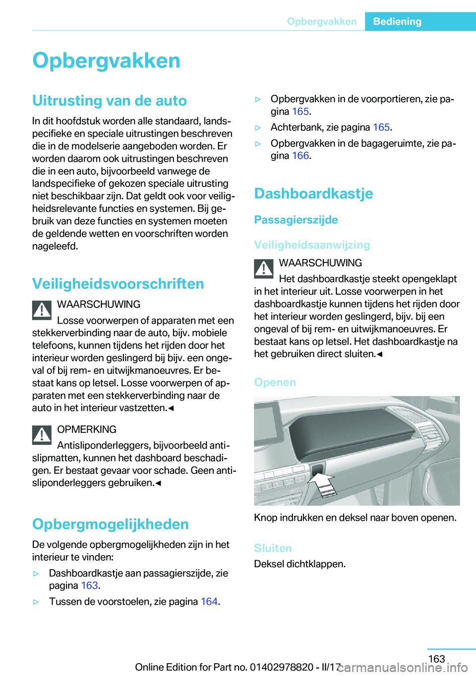 BMW I3 2017  Instructieboekjes (in Dutch) �O�p�b�e�r�g�v�a�k�k�e�n�U�i�t�r�u�s�t�i�n�g��v�a�n��d�e��a�u�t�o�I�n� �d�i�t� �h�o�o�f�d�s�t�u�k� �w�o�r�d�e�n� �a�l�l�e� �s�t�a�n�d�a�a�r�d�,� �l�a�n�d�sj
�p�e�c�i�f�i�e�k�e� �e�n� �s�p�e�c�i�a�