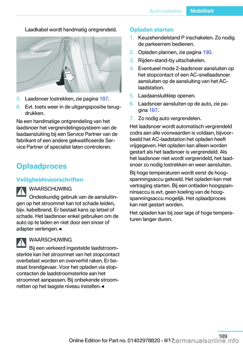 BMW I3 2017  Instructieboekjes (in Dutch) �L�a�a�d�k�a�b�e�l� �w�o�r�d�t� �h�a�n�d�m�a�t�i�g� �o�n�t�g�r�e�n�d�e�l�d�.�5�.�L�a�a�d�s�n�o�e�r� �l�o�s�t�r�e�k�k�e�n�,� �z�i�e� �p�a�g�i�n�a� �1�8�7�.�6�.�E�v�t�.� �t�o�e�t�s� �w�e�e�r� �i�n� �d�e