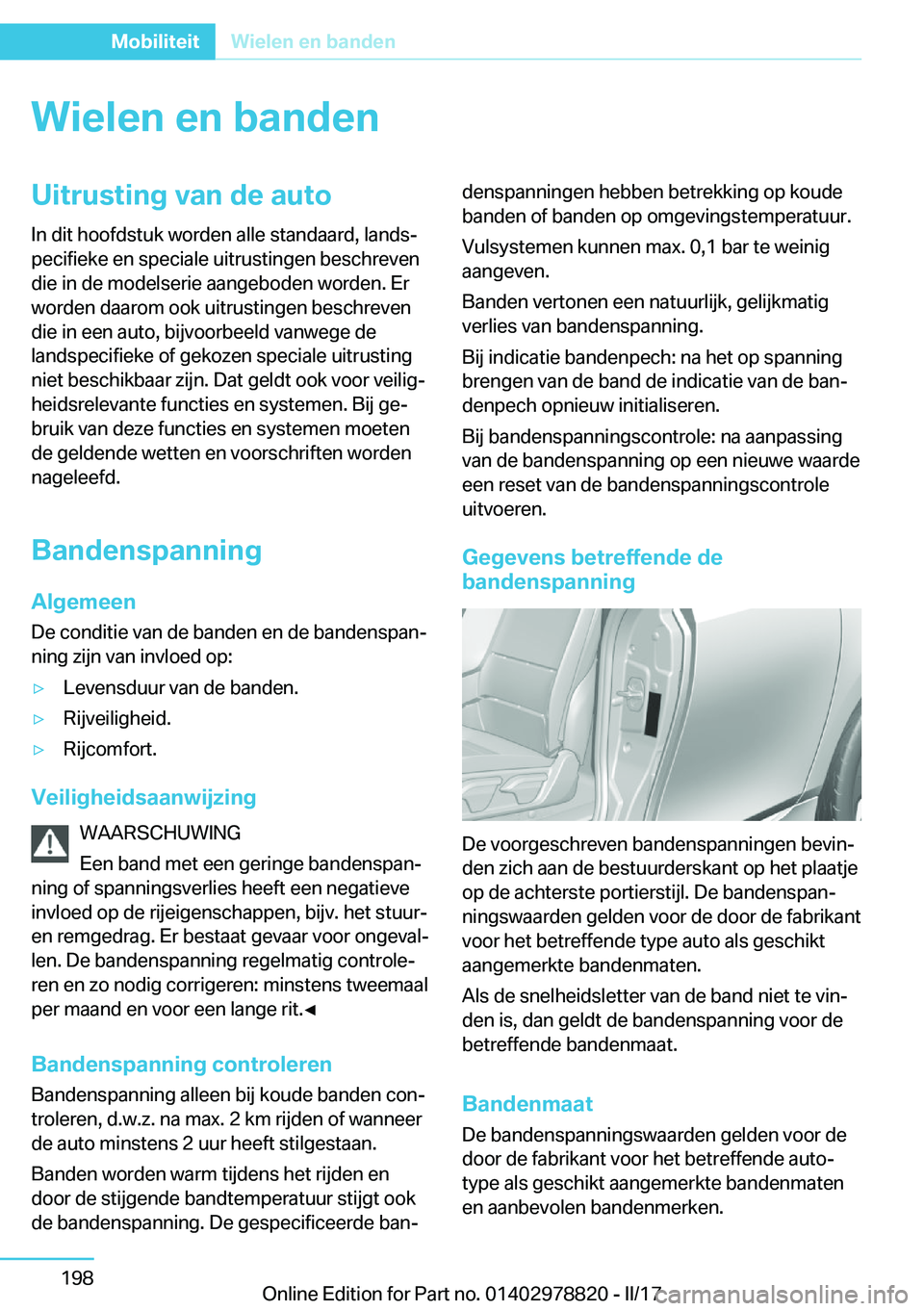 BMW I3 2017  Instructieboekjes (in Dutch) �W�i�e�l�e�n��e�n��b�a�n�d�e�n�U�i�t�r�u�s�t�i�n�g��v�a�n��d�e��a�u�t�o�I�n� �d�i�t� �h�o�o�f�d�s�t�u�k� �w�o�r�d�e�n� �a�l�l�e� �s�t�a�n�d�a�a�r�d�,� �l�a�n�d�sj
�p�e�c�i�f�i�e�k�e� �e�n� �s�p�