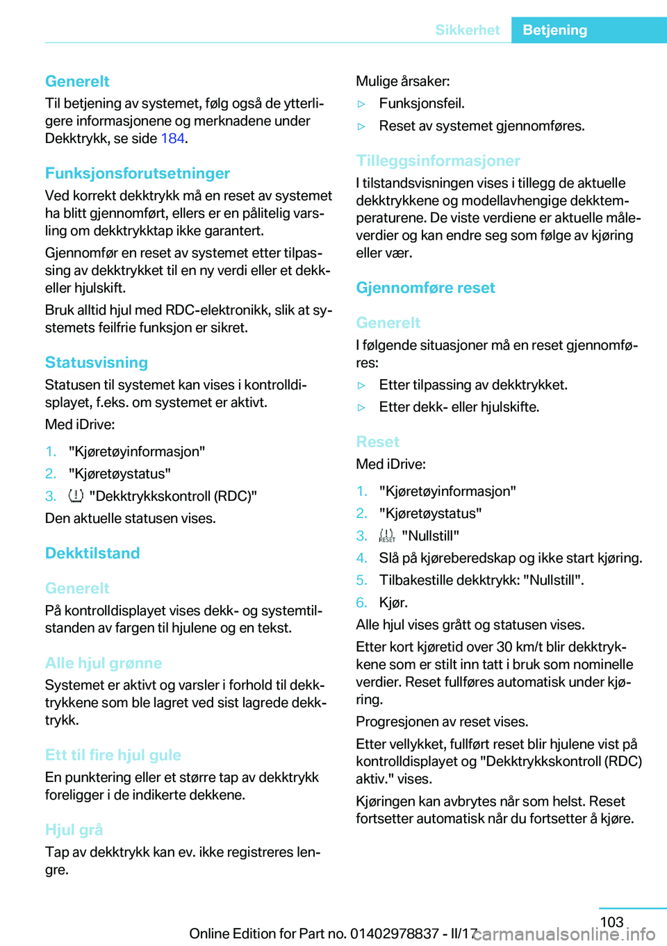 BMW I3 2017  InstruksjonsbØker (in Norwegian) �G�e�n�e�r�e�l�t�T�i�l� �b�e�t�j�e�n�i�n�g� �a�v� �s�y�s�t�e�m�e�t�,� �f�