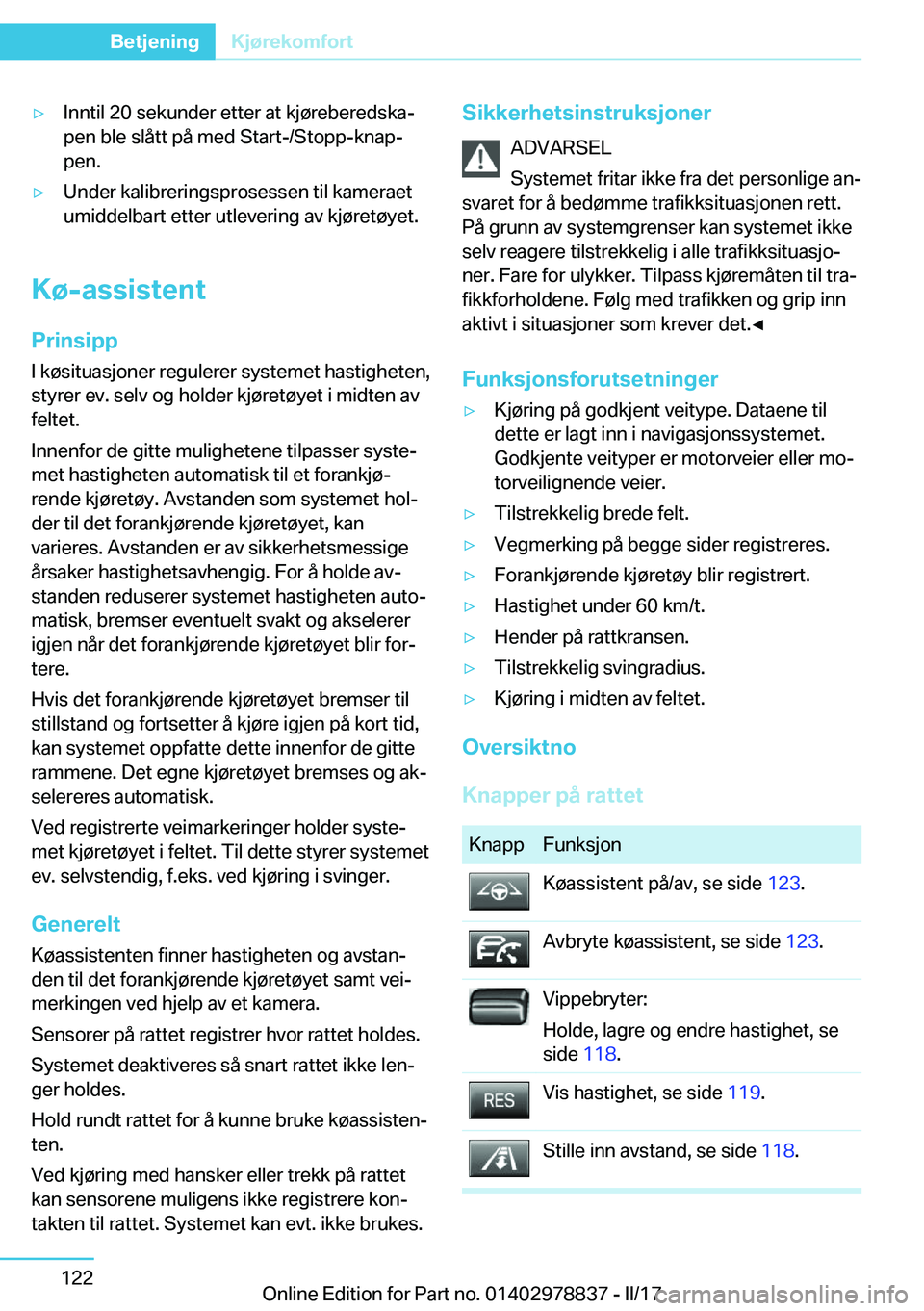BMW I3 2017  InstruksjonsbØker (in Norwegian) y�I�n�n�t�i�l� �2�0� �s�e�k�u�n�d�e�r� �e�t�t�e�r� �a�t� �k�j�