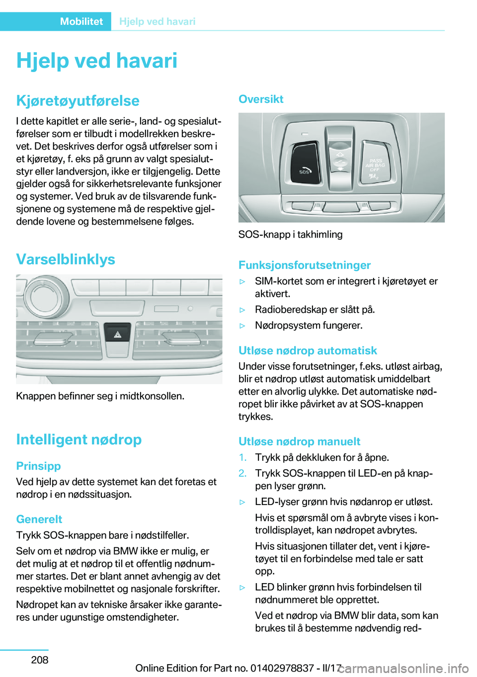 BMW I3 2017  InstruksjonsbØker (in Norwegian) �H�j�e�l�p��v�e�d��h�a�v�a�r�i�K�j�