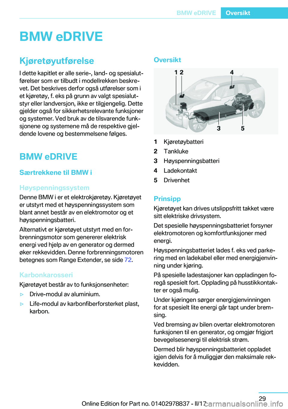BMW I3 2017  InstruksjonsbØker (in Norwegian) �B�M�W��e�D�R�I�V�E�K�j�