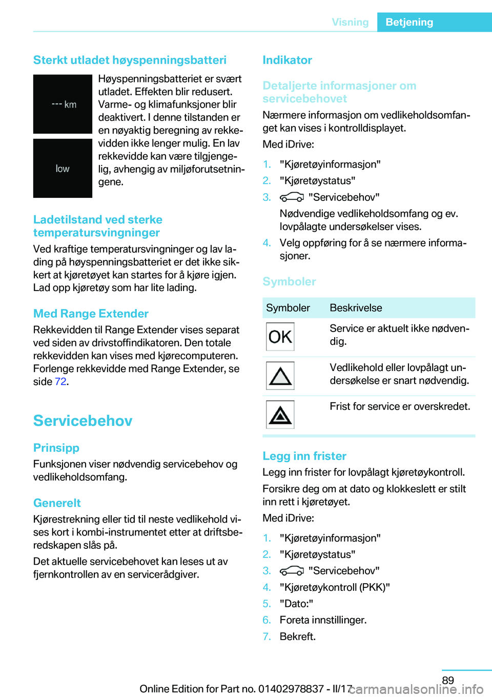 BMW I3 2017  InstruksjonsbØker (in Norwegian) �S�t�e�r�k�t��u�t�l�a�d�e�t��h�