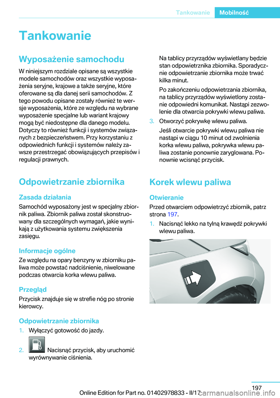 BMW I3 2017  Instrukcja obsługi (in Polish) �T�a�n�k�o�w�a�n�i�e�W�y�p�o�s�a9�e�n�i�e��s�a�m�o�c�h�o�d�u
�W� �n�i�n�i�e�j�s�z�y�m� �r�o�z�d�z�i�a�l�e� �o�p�i�s�a�n�e� �s�
