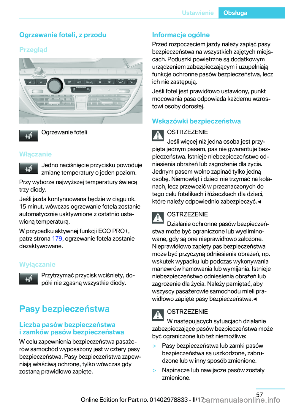 BMW I3 2017  Instrukcja obsługi (in Polish) �O�g�r�z�e�w�a�n�i�e��f�o�t�e�l�i�,��z��p�r�z�o�d�u
�P�r�z�e�g�l�