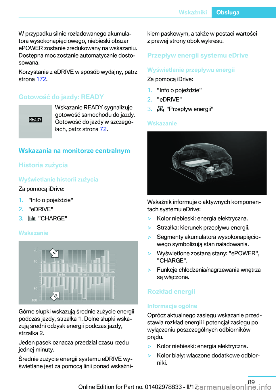 BMW I3 2017  Instrukcja obsługi (in Polish) �W� �p�r�z�y�p�a�d�k�u� �s�i�l�n�i�e� �r�o�z�ł�a�d�o�w�a�n�e�g�o� �a�k�u�m�u�l�aj
�t�o�r�a� �w�y�s�o�k�o�n�a�p�i�