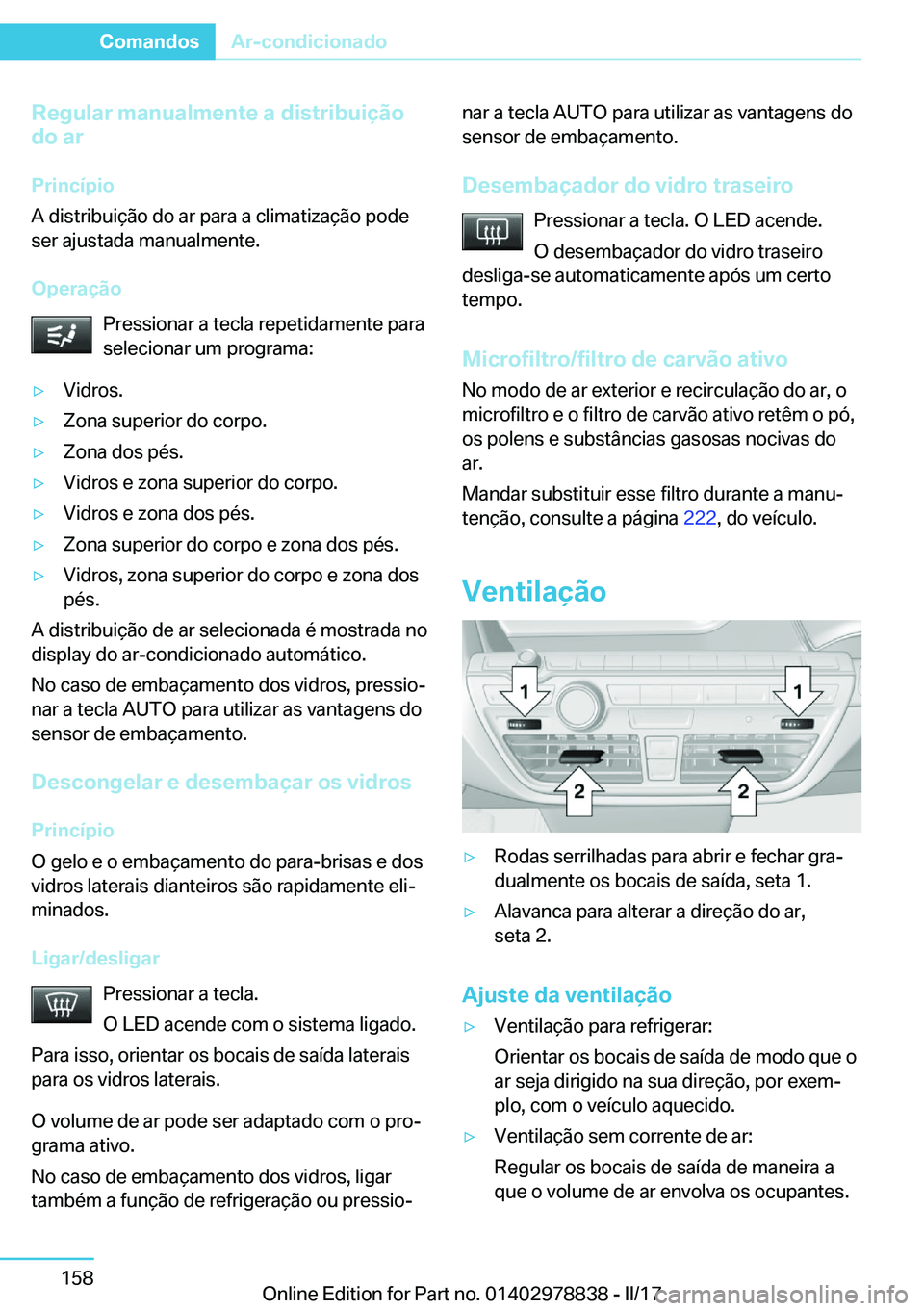 BMW I3 2017  Manual do condutor (in Portuguese) �R�e�g�u�l�a�r��m�a�n�u�a�l�m�e�n�t�e��a��d�i�s�t�r�i�b�u�i�