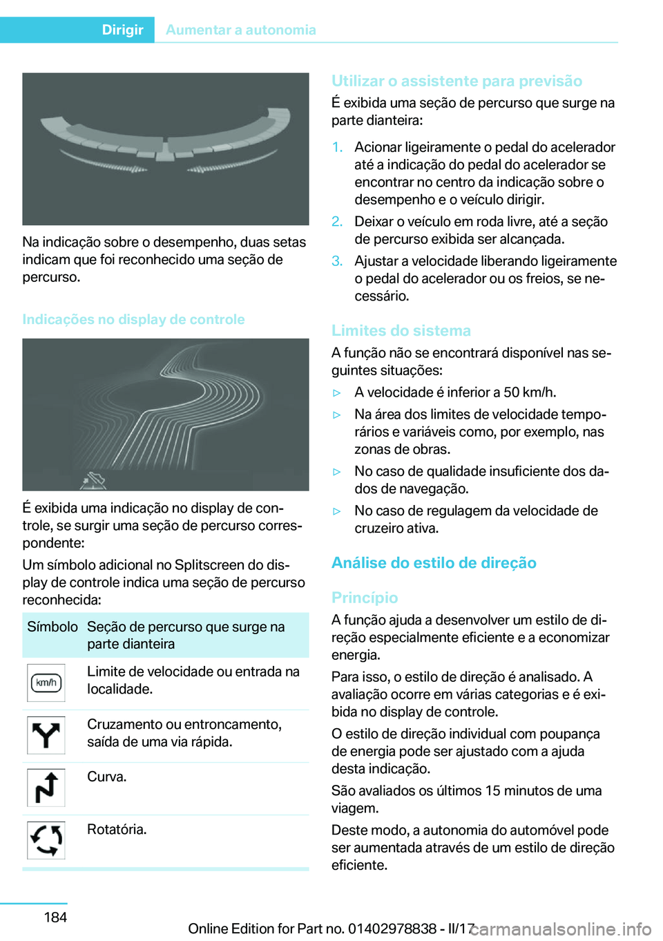 BMW I3 2017  Manual do condutor (in Portuguese) �N�a� �i�n�d�i�c�a�