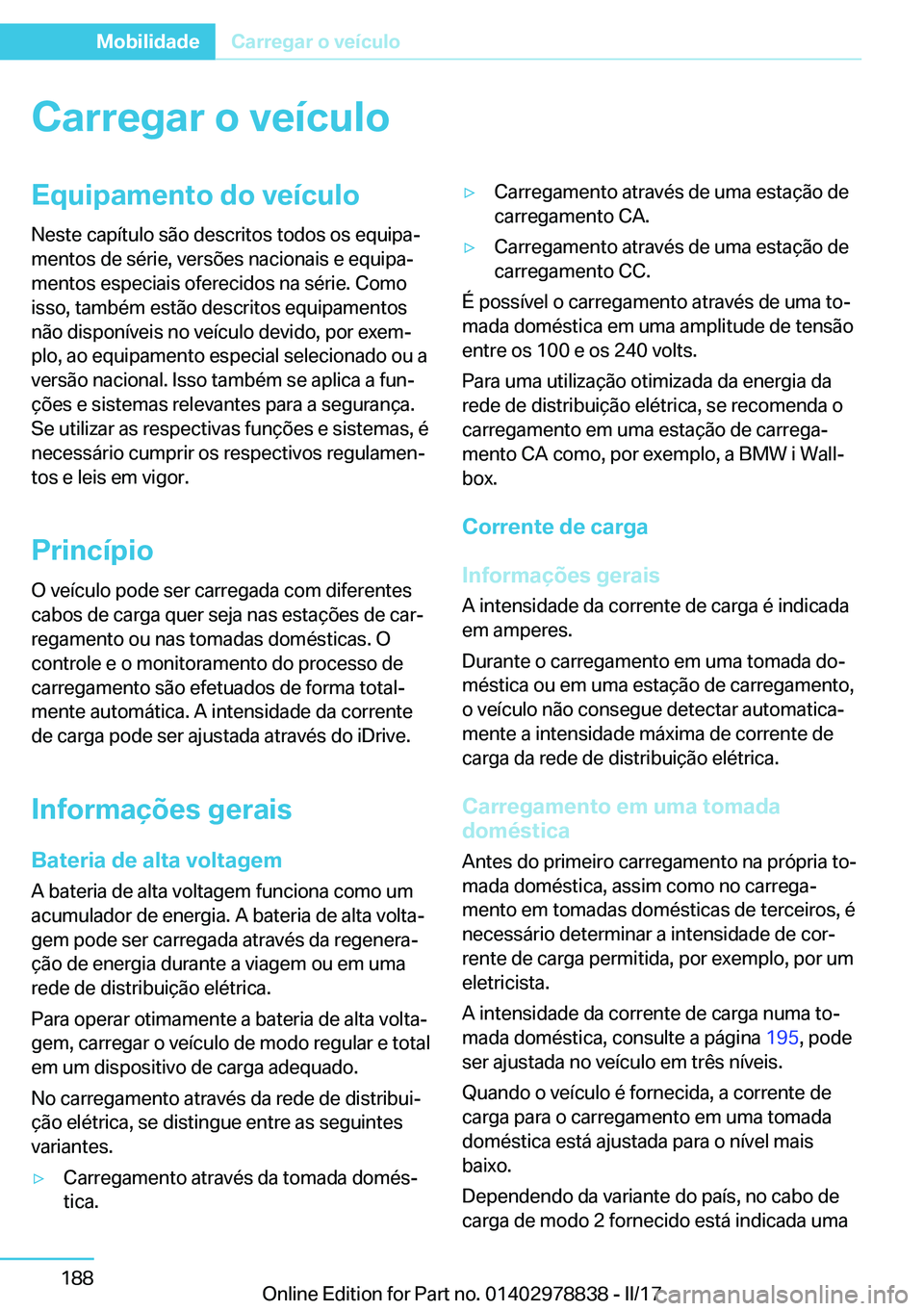 BMW I3 2017  Manual do condutor (in Portuguese) �C�a�r�r�e�g�a�r��o��v�e�