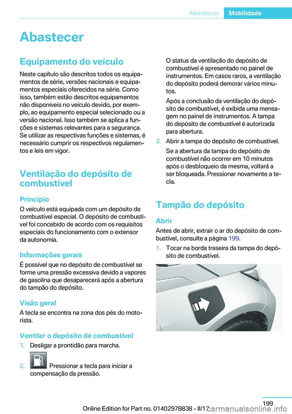 BMW I3 2017  Manual do condutor (in Portuguese) �A�b�a�s�t�e�c�e�r�E�q�u�i�p�a�m�e�n�t�o��d�o��v�e�