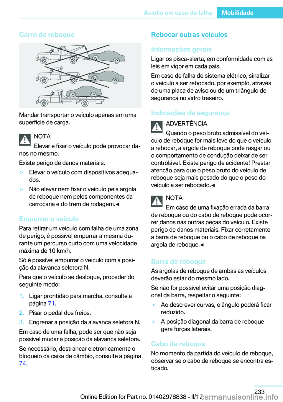 BMW I3 2017  Manual do condutor (in Portuguese) �C�a�r�r�o��d�e��r�e�b�o�q�u�e
�M�a�n�d�a�r� �t�r�a�n�s�p�o�r�t�a�r� �o� �v�e�