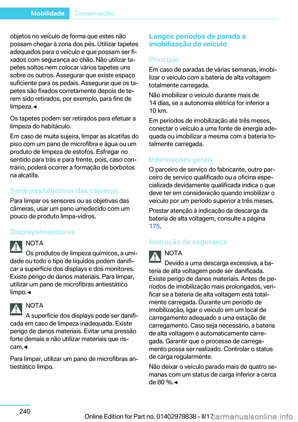 BMW I3 2017  Manual do condutor (in Portuguese) �o�b�j�e�t�o�s� �n�o� �v�e�