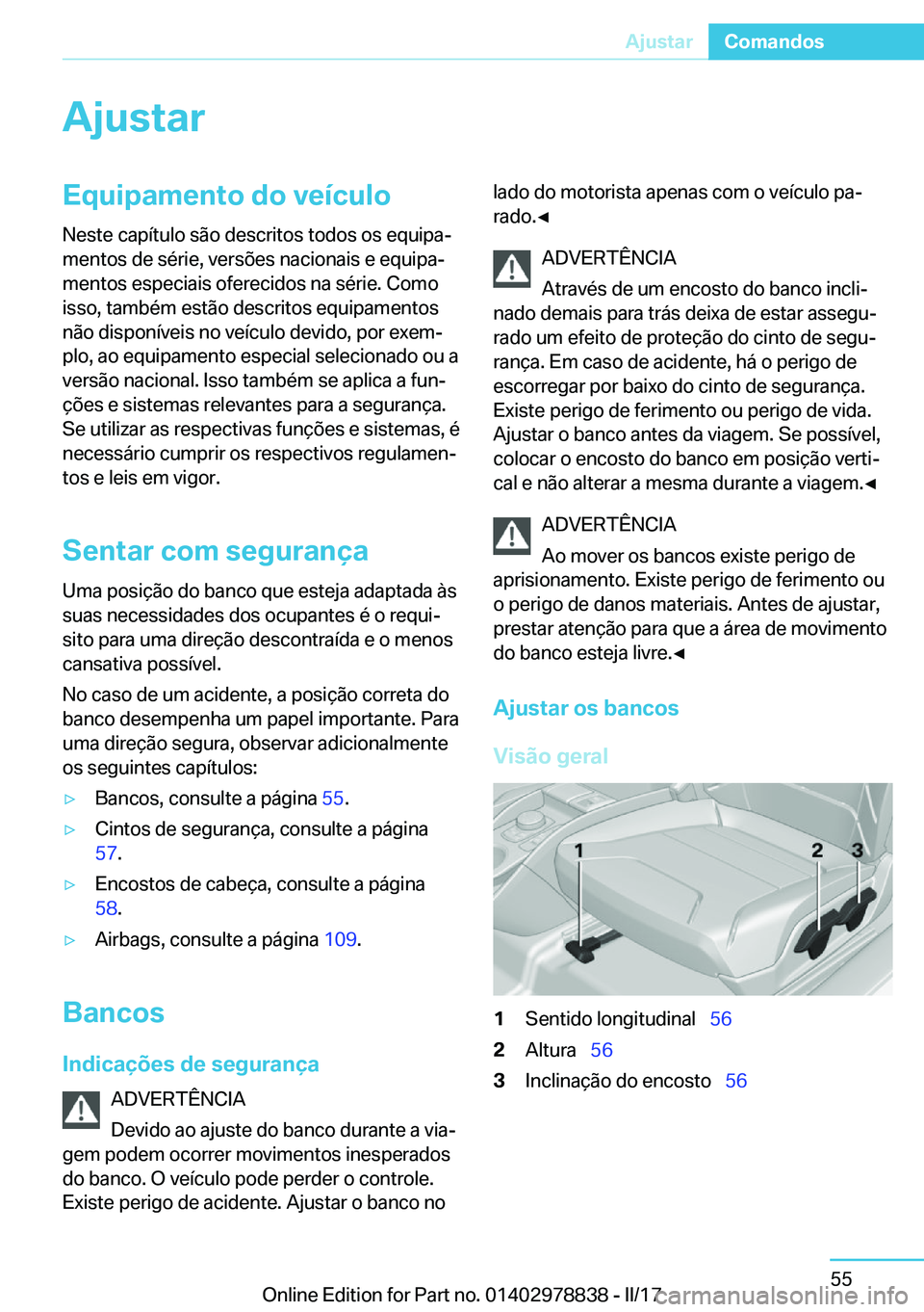 BMW I3 2017  Manual do condutor (in Portuguese) �A�j�u�s�t�a�r�E�q�u�i�p�a�m�e�n�t�o��d�o��v�e�