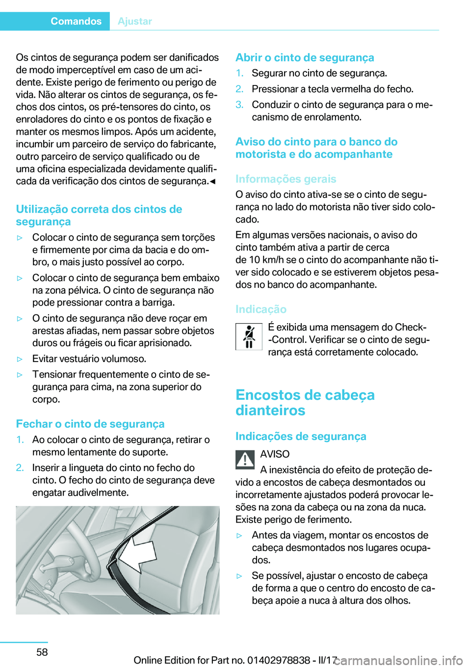 BMW I3 2017  Manual do condutor (in Portuguese) �O�s� �c�i�n�t�o�s� �d�e� �s�e�g�u�r�a�n�