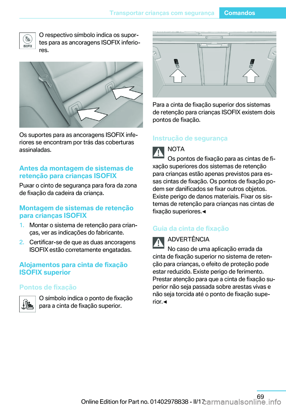 BMW I3 2017  Manual do condutor (in Portuguese)  O   r e s p e c t i v o   s 