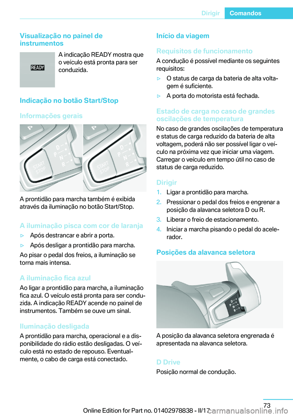 BMW I3 2017  Manual do condutor (in Portuguese)  V i s u a l i z a 