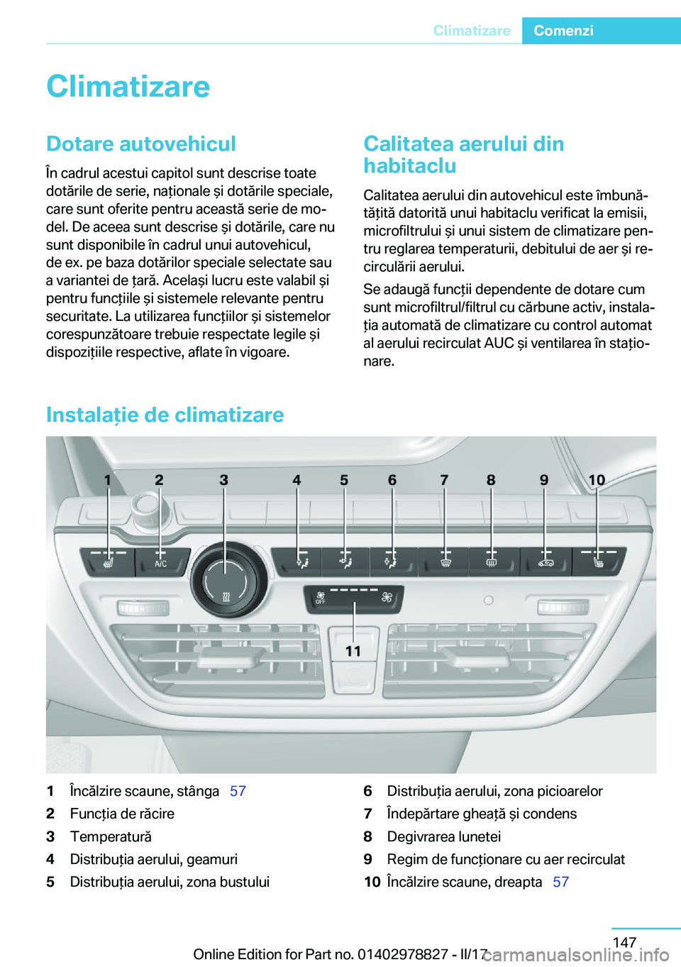 BMW I3 2017  Ghiduri De Utilizare (in Romanian) �C�l�i�m�a�t�i�z�a�r�e�D�o�t�a�r�e��a�u�t�o�v�e�h�i�c�u�l
�