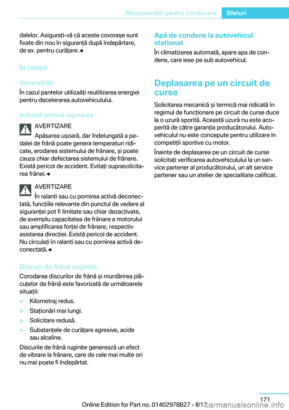 BMW I3 2017  Ghiduri De Utilizare (in Romanian) �d�a�l�e�l�o�r�.� �A�s�i�g�u�r�a *�i�-�v�