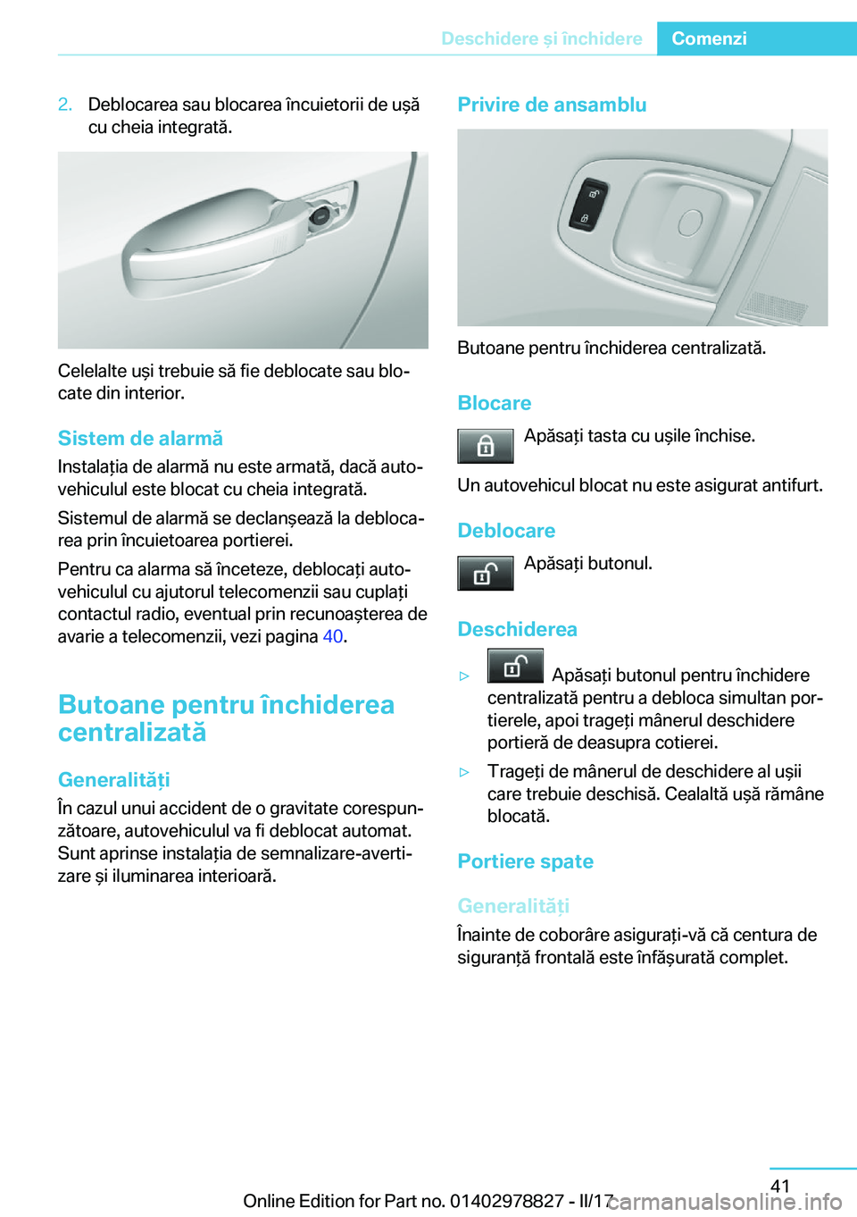 BMW I3 2017  Ghiduri De Utilizare (in Romanian) �2�.�D�e�b�l�o�c�a�r�e�a� �s�a�u� �b�l�o�c�a�r�e�a� �