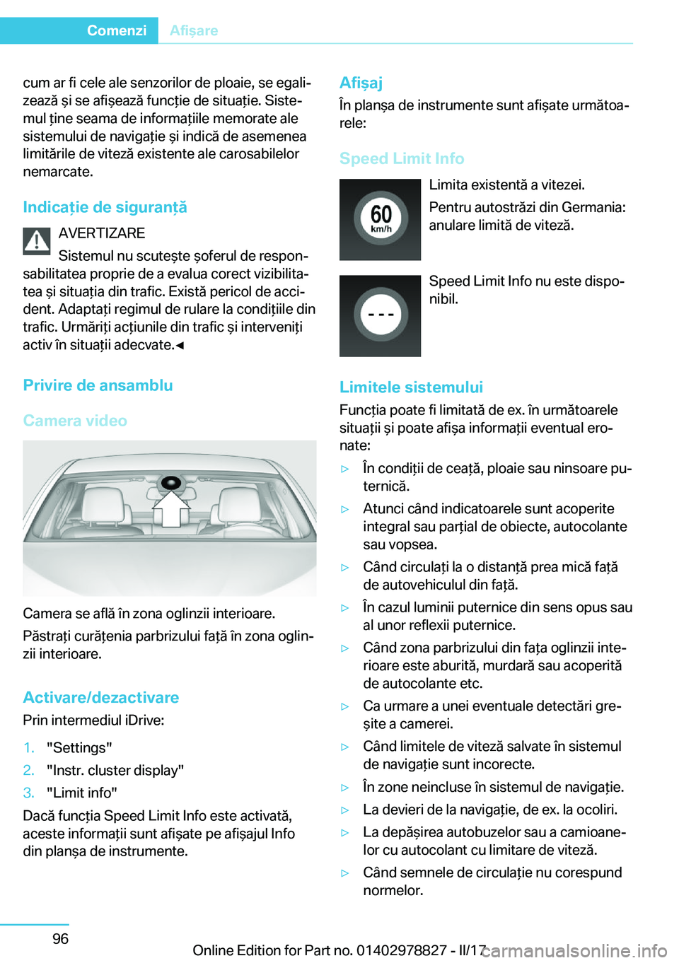 BMW I3 2017  Ghiduri De Utilizare (in Romanian) �c�u�m� �a�r� �f�i� �c�e�l�e� �a�l�e� �s�e�n�z�o�r�i�l�o�r� �d�e� �p�l�o�a�i�e�,� �s�e� �e�g�a�l�ij
�z�e�a�z�