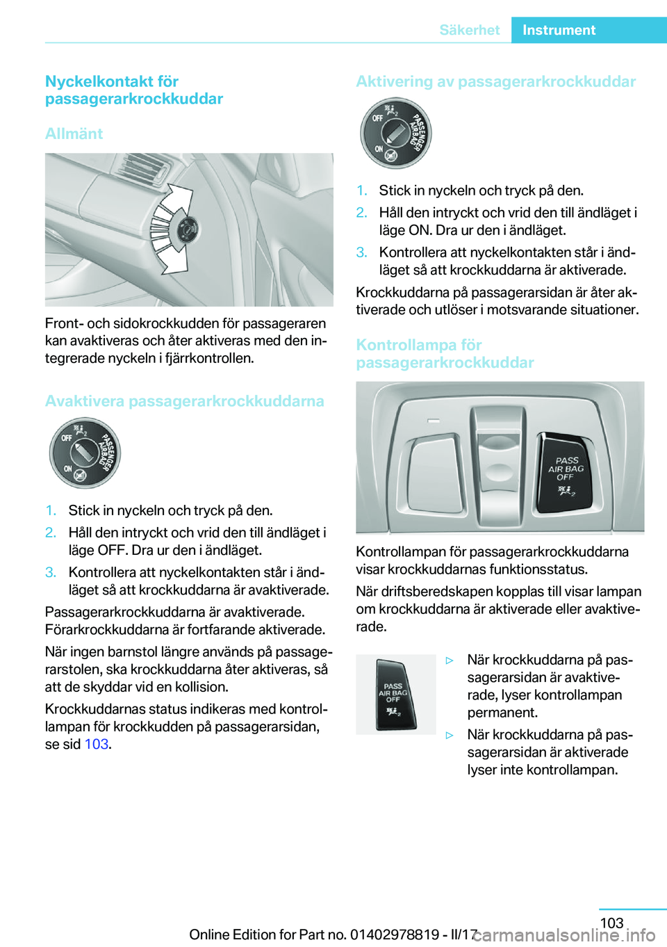 BMW I3 2017  InstruktionsbÖcker (in Swedish) �N�y�c�k�e�l�k�o�n�t�a�k�t��f�