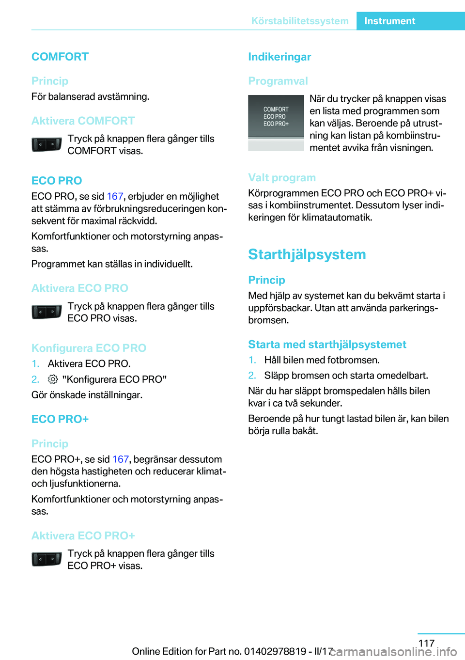 BMW I3 2017  InstruktionsbÖcker (in Swedish) �C�O�M�F�O�R�T
�P�r�i�n�c�i�p �F�