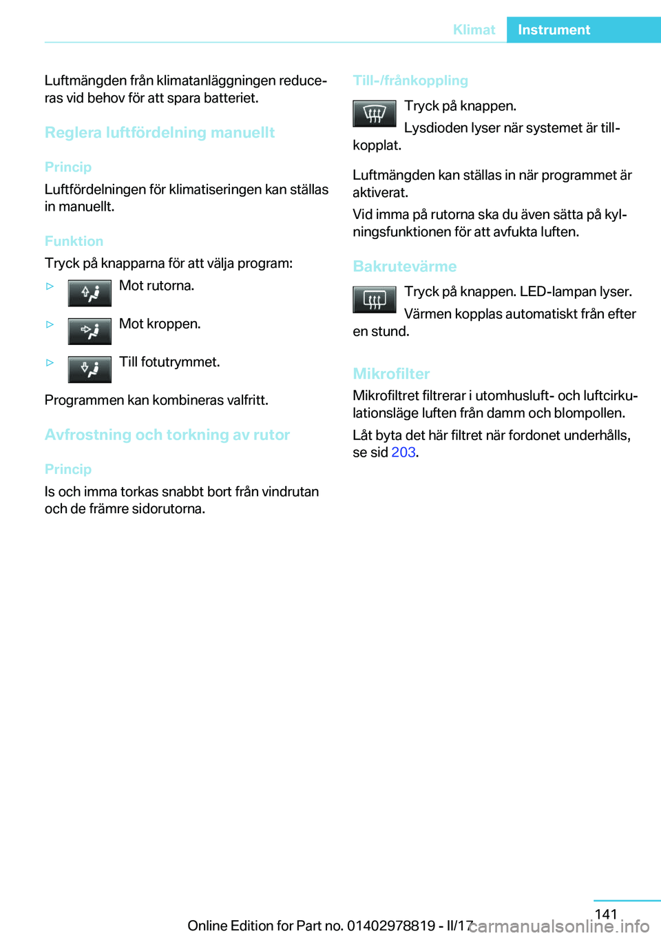 BMW I3 2017  InstruktionsbÖcker (in Swedish) �L�u�f�t�m�ä�n�g�d�e�n� �f�r�å�n� �k�l�i�m�a�t�a�n�l�ä�g�g�n�i�n�g�e�n� �r�e�d�u�c�ej
�r�a�s� �v�i�d� �b�e�h�o�v� �f�
