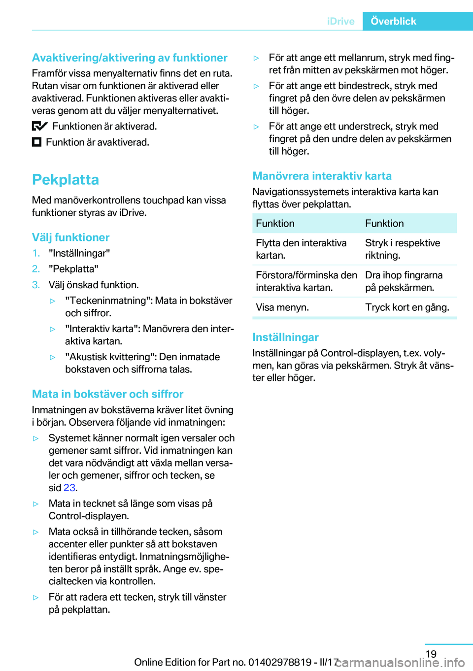 BMW I3 2017  InstruktionsbÖcker (in Swedish) �A�v�a�k�t�i�v�e�r�i�n�g�/�a�k�t�i�v�e�r�i�n�g��a�v��f�u�n�k�t�i�o�n�e�r
�F�r�a�m�f�