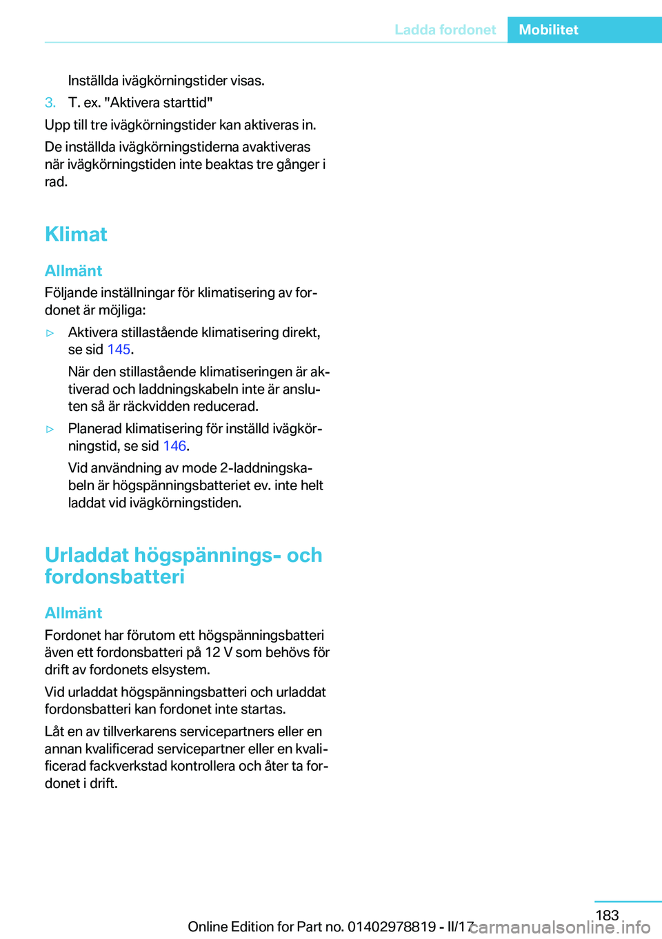 BMW I3 2017  InstruktionsbÖcker (in Swedish) �I�n�s�t�ä�l�l�d�a� �i�v�ä�g�k�