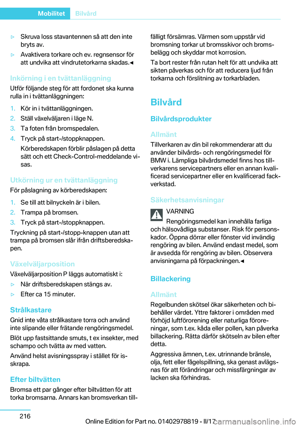 BMW I3 2017  InstruktionsbÖcker (in Swedish) 'y�S�k�r�u�v�a� �l�o�s�s� �s�t�a�v�a�n�t�e�n�n�e�n� �s�å� �a�t�t� �d�e�n� �i�n�t�e
�b�r�y�t�s� �a�v�.'y�A�v�a�k�t�i�v�e�r�a� �t�o�r�k�a�r�e� �o�c�h� �e�v�.� �r�e�g�n�s�e�n�s�o�r� �f�