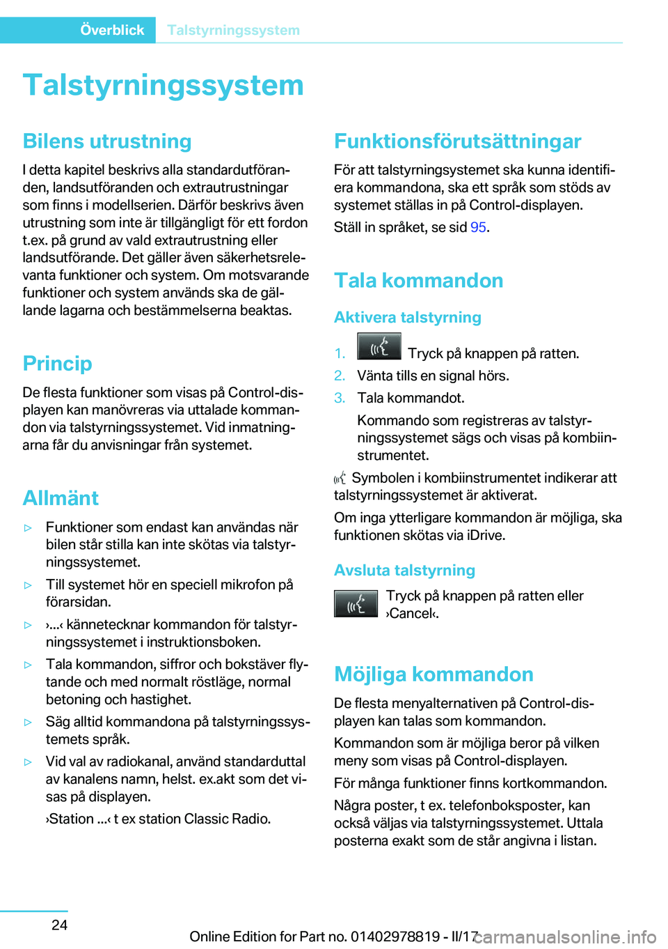 BMW I3 2017  InstruktionsbÖcker (in Swedish) �T�a�l�s�t�y�r�n�i�n�g�s�s�y�s�t�e�m�B�i�l�e�n�s��u�t�r�u�s�t�n�i�n�g�I� �d�e�t�t�a� �k�a�p�i�t�e�l� �b�e�s�k�r�i�v�s� �a�l�l�a� �s�t�a�n�d�a�r�d�u�t�f�