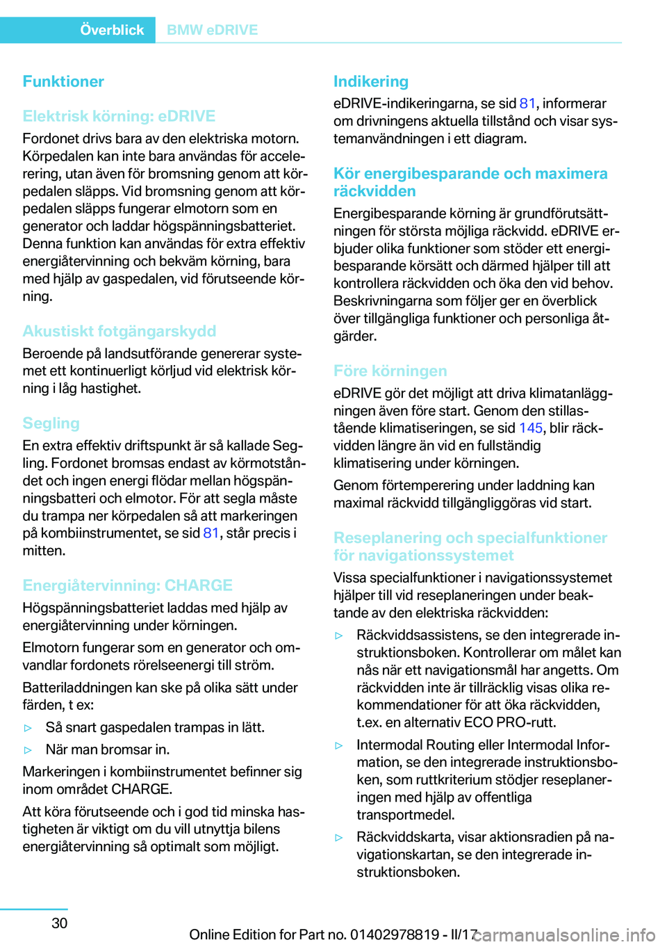 BMW I3 2017  InstruktionsbÖcker (in Swedish) �F�u�n�k�t�i�o�n�e�r
�E�l�e�k�t�r�i�s�k��k�