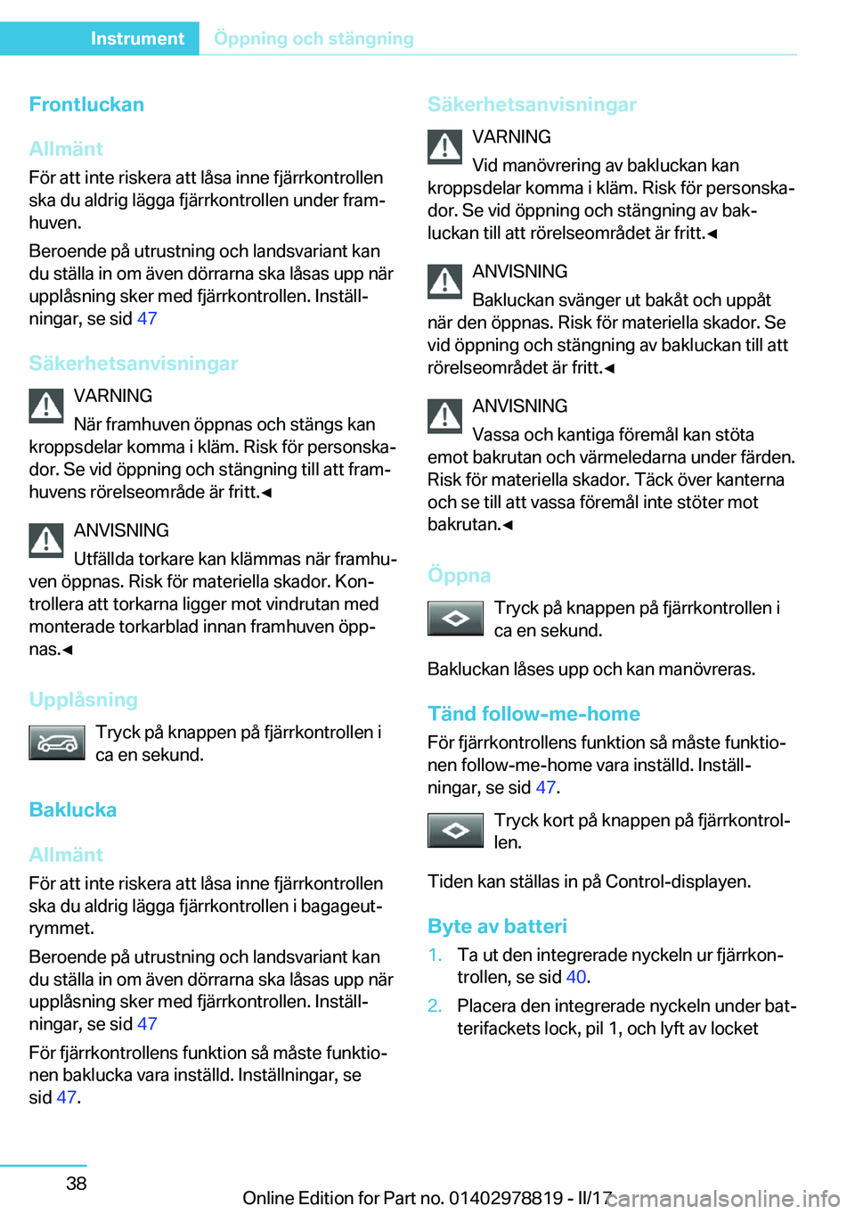 BMW I3 2017  InstruktionsbÖcker (in Swedish) �F�r�o�n�t�l�u�c�k�a�n
�A�l�l�m�ä�n�t
�F�