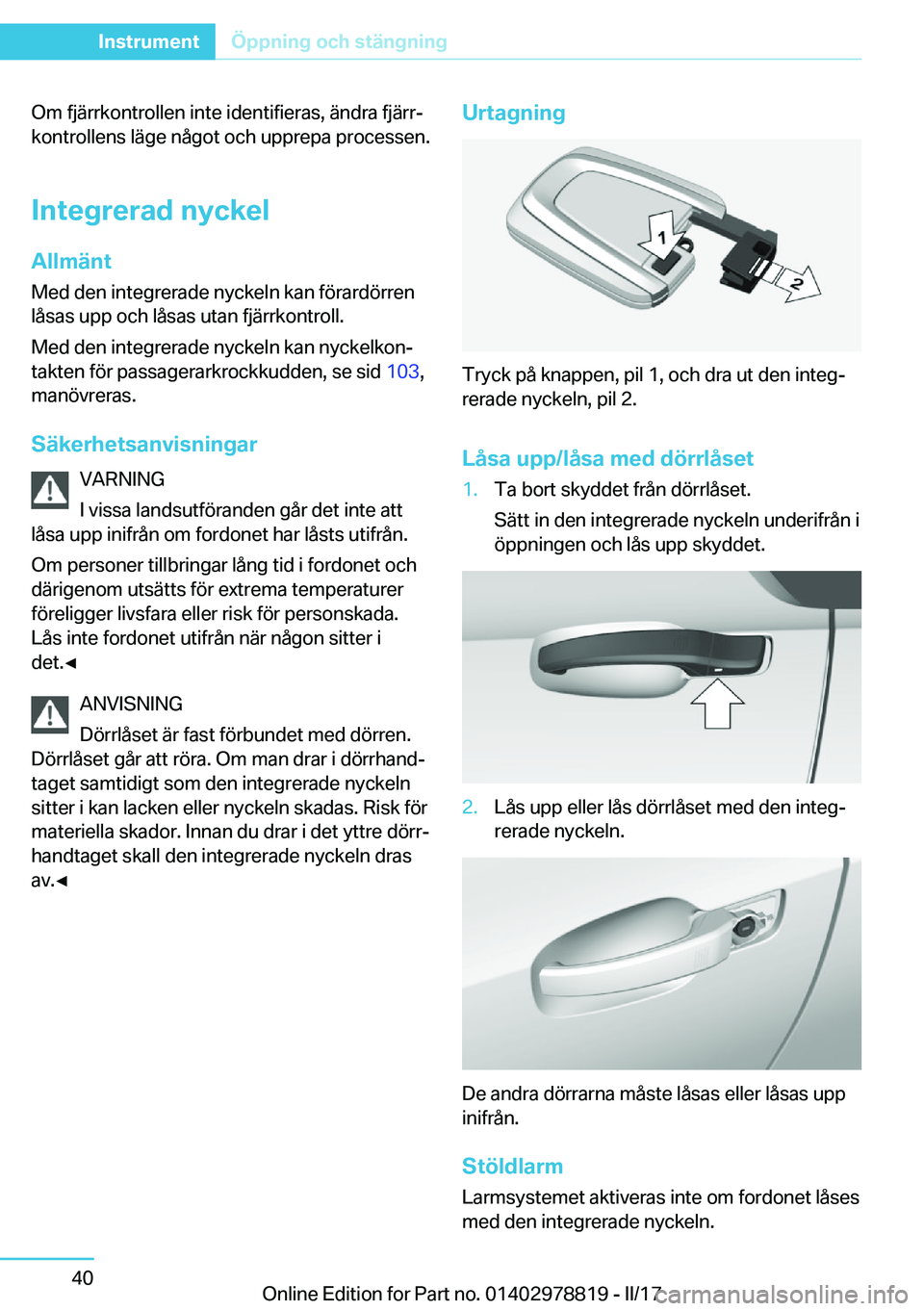BMW I3 2017  InstruktionsbÖcker (in Swedish) �O�m� �f�j�ä�r�r�k�o�n�t�r�o�l�l�e�n� �i�n�t�e� �i�d�e�n�t�i�f�i�e�r�a�s�,� �ä�n�d�r�a� �f�j�ä�r�rj
�k�o�n�t�r�o�l�l�e�n�s� �l�ä�g�e� �n�å�g�o�t� �o�c�h� �u�p�p�r�e�p�a� �p�r�o�c�e�s�s�e�n�.
�I�