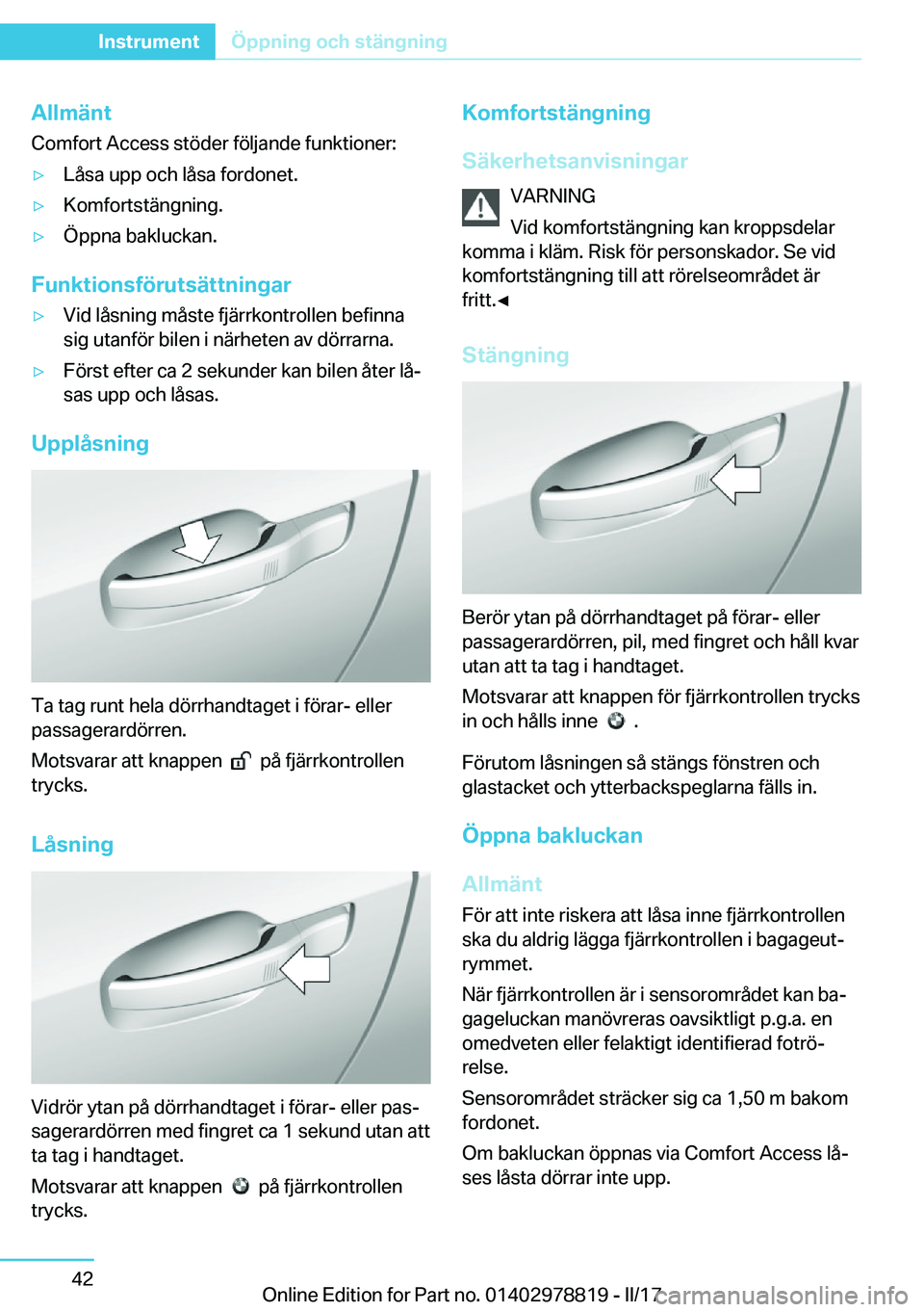 BMW I3 2017  InstruktionsbÖcker (in Swedish) �A�l�l�m�ä�n�t
�C�o�m�f�o�r�t� �A�c�c�e�s�s� �s�t�