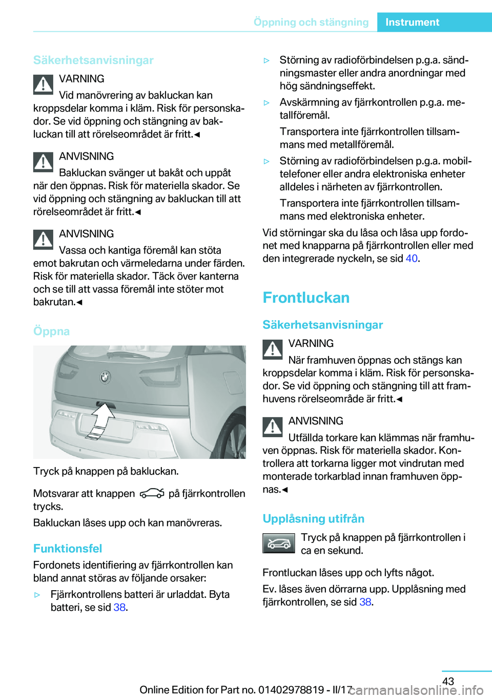 BMW I3 2017  InstruktionsbÖcker (in Swedish) �S�ä�k�e�r�h�e�t�s�a�n�v�i�s�n�i�n�g�a�r�V�A�R�N�I�N�G
�V�i�d� �m�a�n�