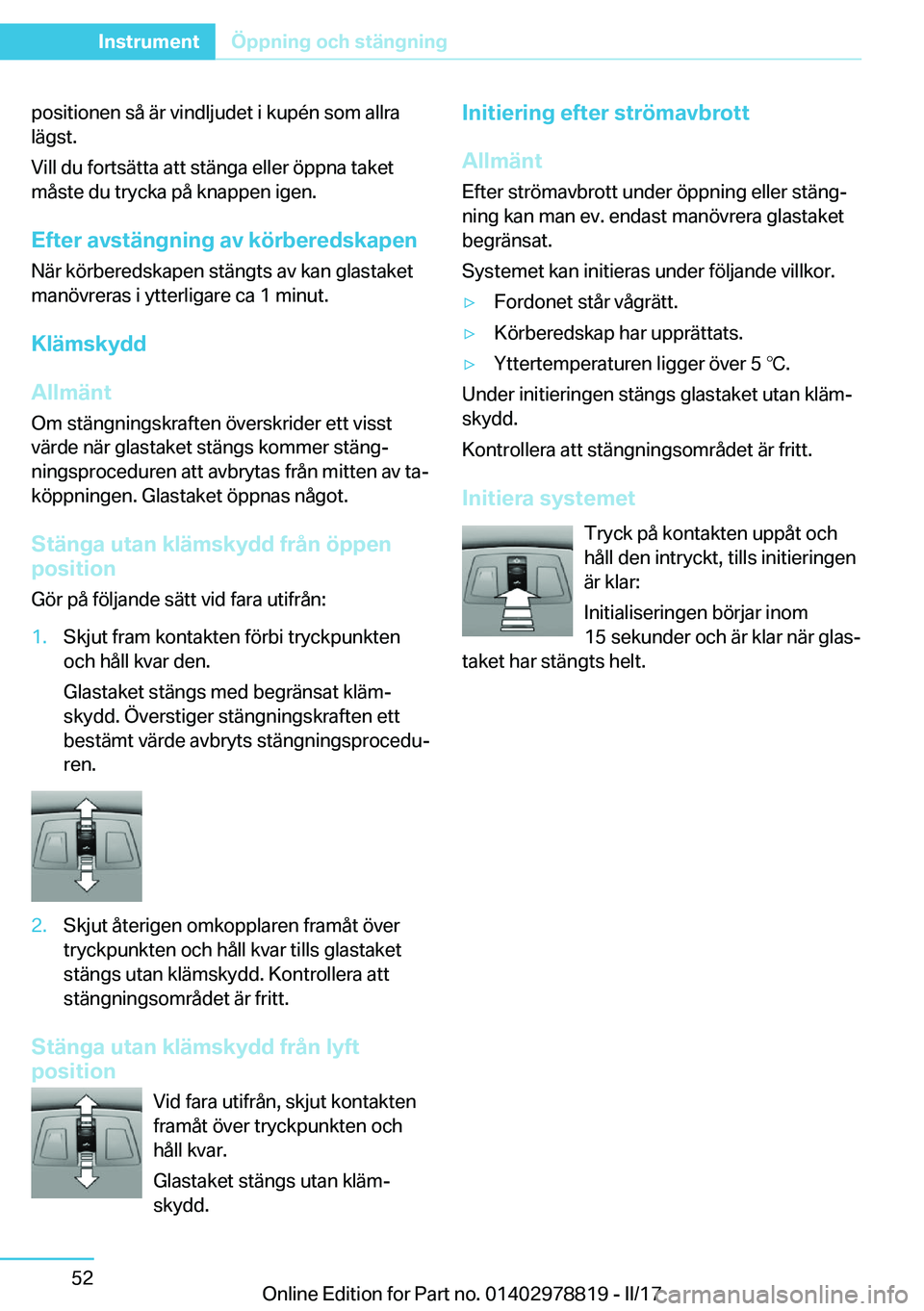 BMW I3 2017  InstruktionsbÖcker (in Swedish) �p�o�s�i�t�i�o�n�e�n� �s�å� �ä�r� �v�i�n�d�l�j�u�d�e�t� �i� �k�u�p�