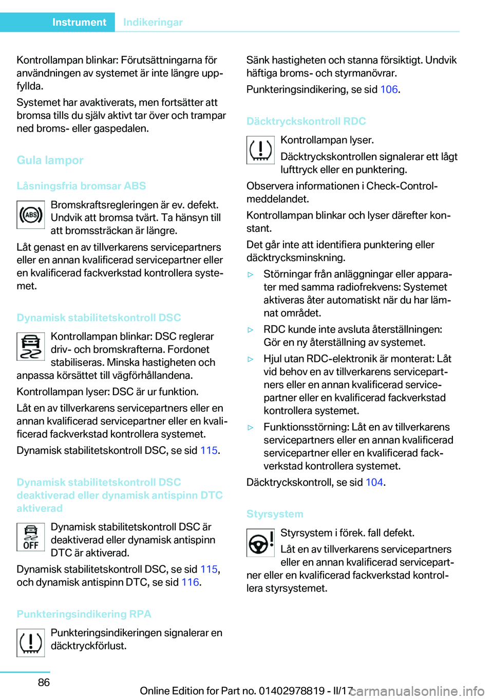 BMW I3 2017  InstruktionsbÖcker (in Swedish) �K�o�n�t�r�o�l�l�a�m�p�a�n� �b�l�i�n�k�a�r�:� �F�