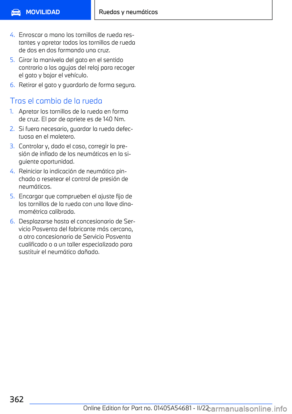 BMW I4 2022  Manuales de Empleo (in Spanish) 4.Enroscar a mano los tornillos de rueda res