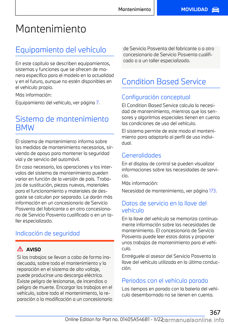BMW I4 2022  Manuales de Empleo (in Spanish) MantenimientoEquipamiento del veh