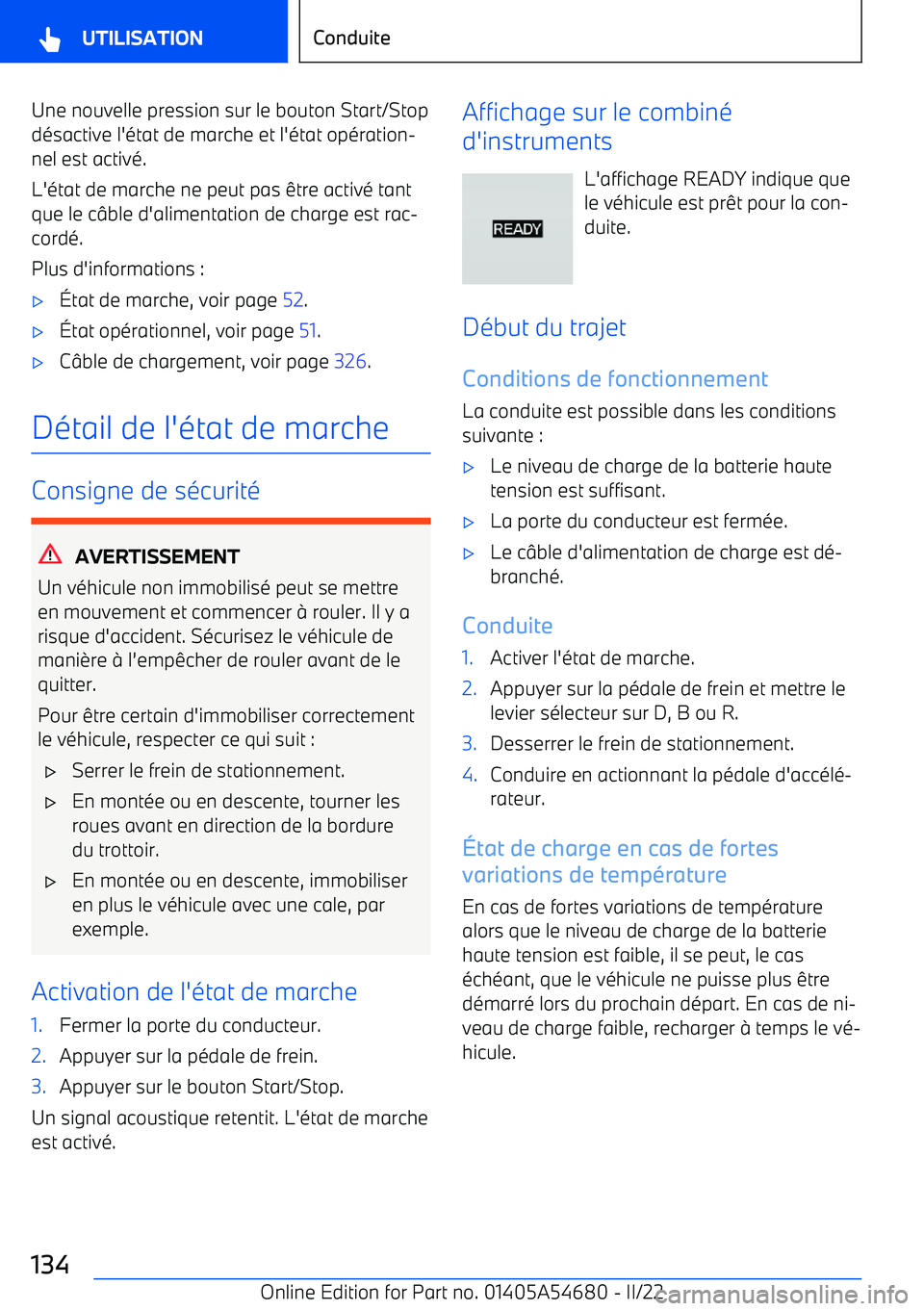 BMW I4 2022 Notices Demploi (in French) Une nouvelle pression sur le bouton Start/Stopd BMW I4 2022 Notices Demploi (in French) Une nouvelle pression sur le bouton Start/Stopd