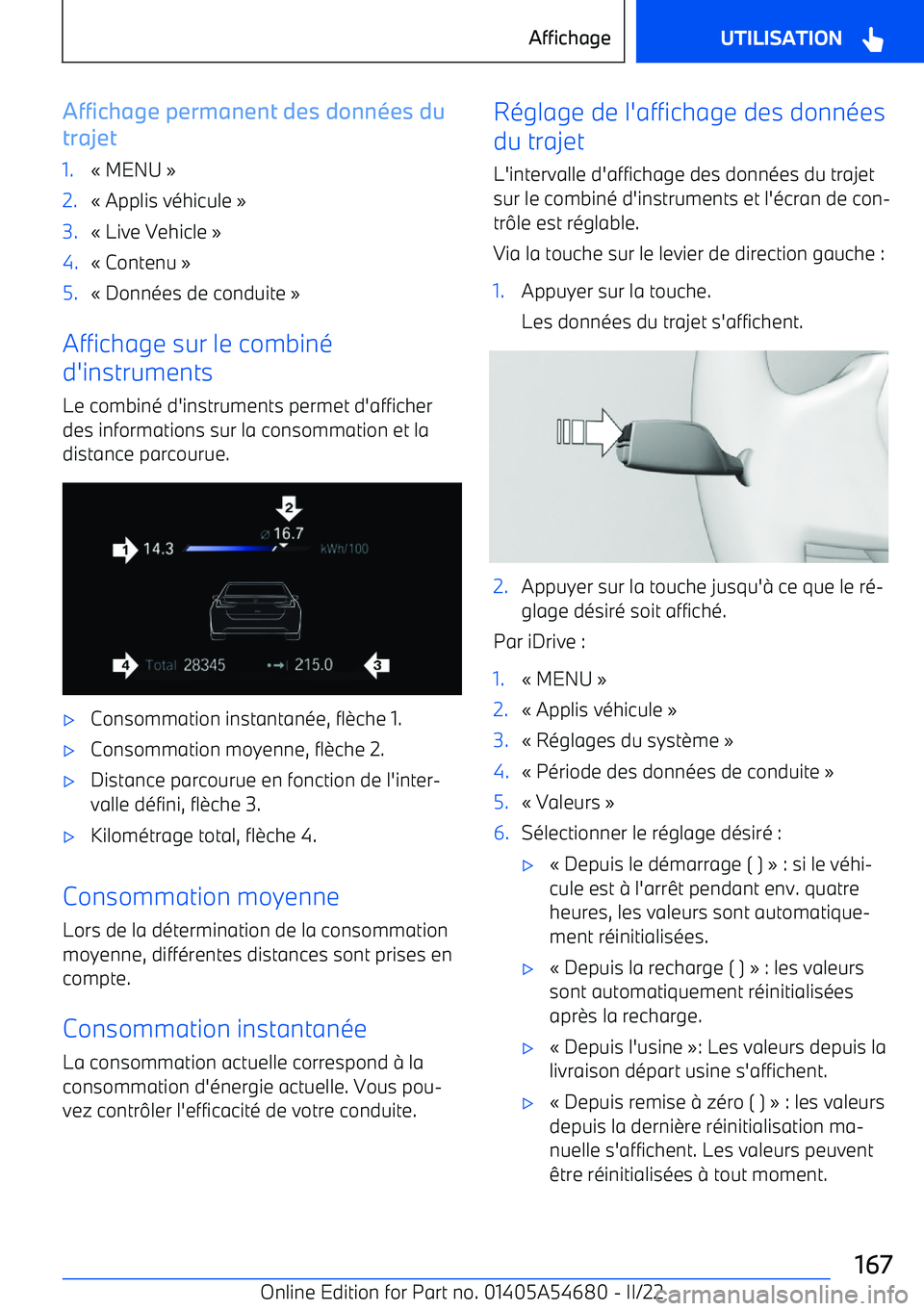 BMW I4 2022  Notices Demploi (in French) Affichage permanent des donn